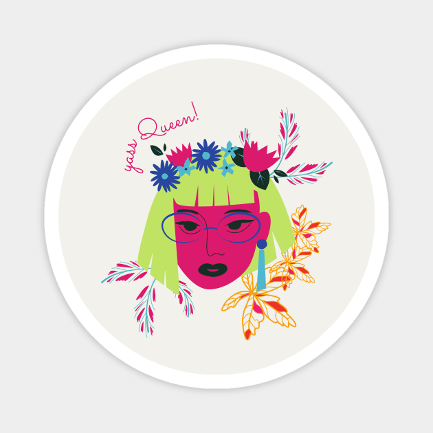 Yass Queen - Aesthetic Savage Design Magnet by Moshi Moshi Designs